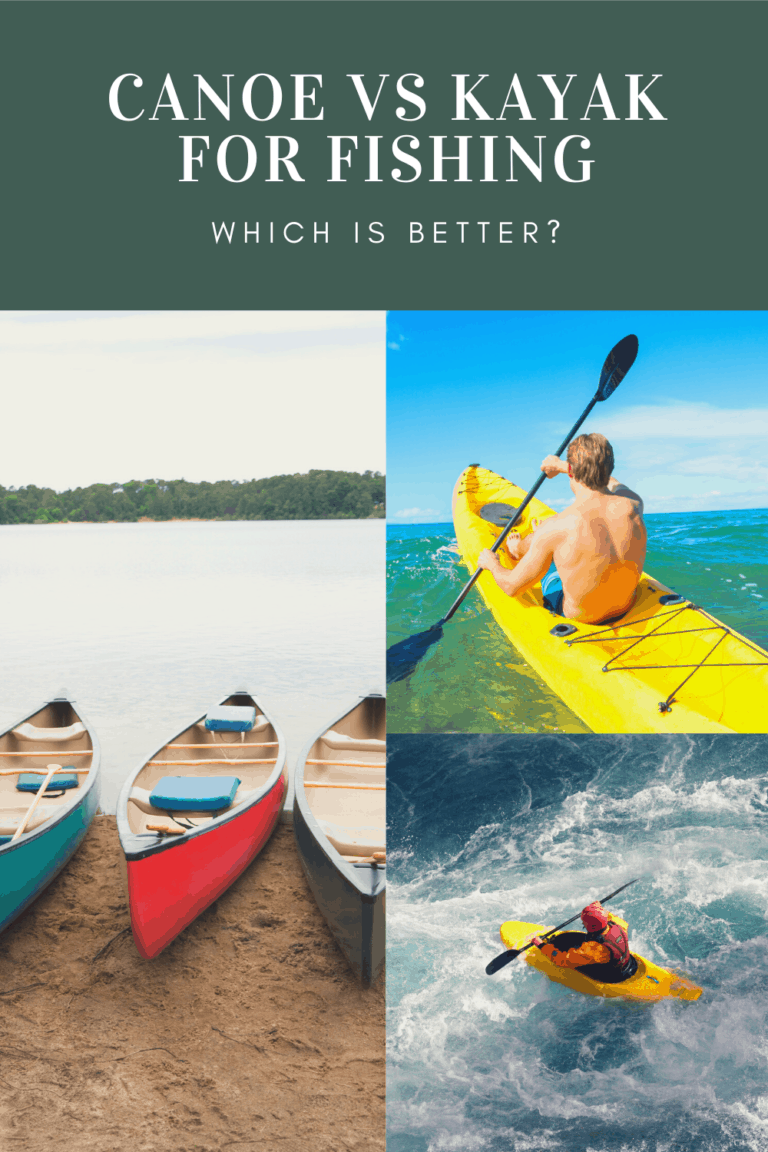 Canoe Vs Kayak Fishing - Which Is Better For You? - Kayak Help